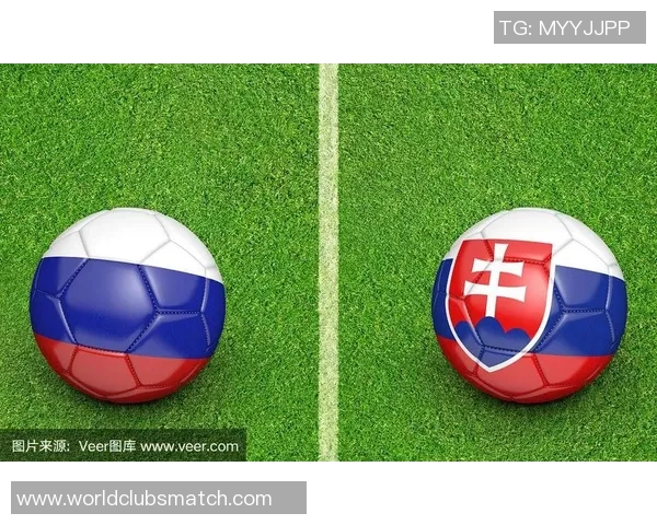 俄罗斯与斯洛伐克足球比赛结果分析及精彩瞬间回顾 俄罗斯与斯洛伐克足球比赛结果分析及精彩瞬间回顾